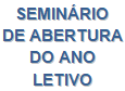 Seminário de Abertura do Ano Letivo - 2023