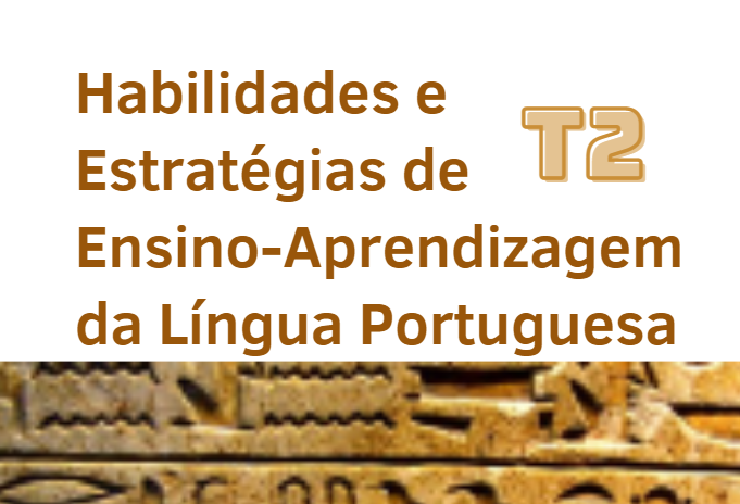 Habilidades e estratégias de ensino-aprendizagem da Língua Portuguesa - Turma 2